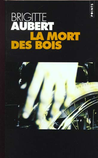 La mort des bois