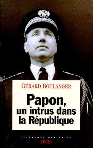 Papon, un intrus dans la republique