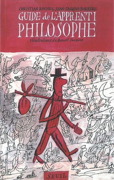 Le guide de l'apprenti philosophe