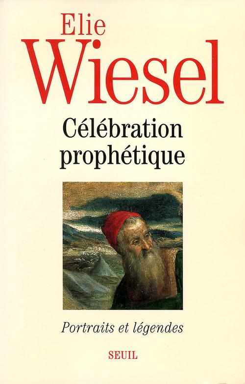 Célébration prophétique ; portraits et légendes
