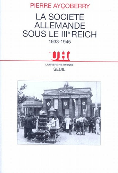La société allemande sous le IIIe Reich, 1933-1945