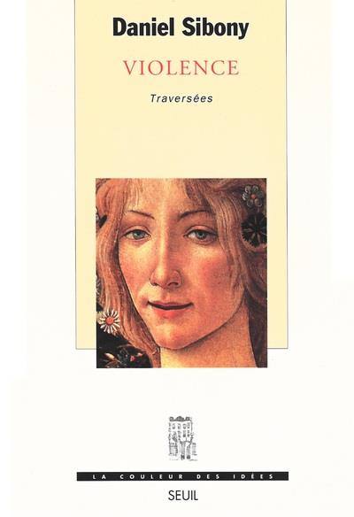 Violence ; traversées