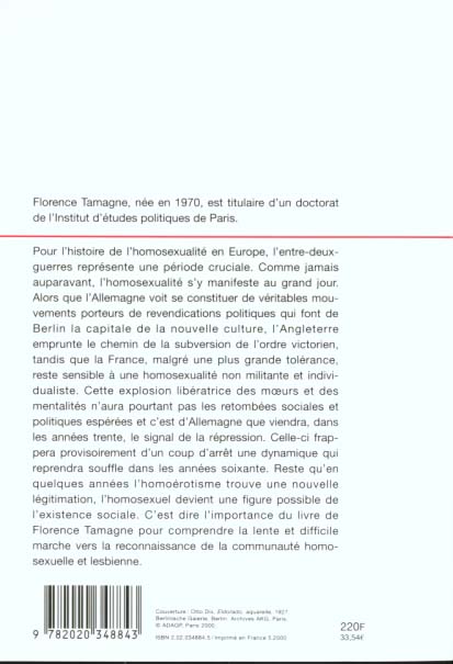 Histoire de l'homosexualite en europe. berlin, londres, paris (1919-1939)