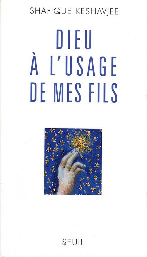 Dieu a l'usage de mes fils