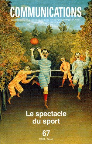 Revue communications Tome 67 : le spectacle du sport (édition 1998) - flash vidéo