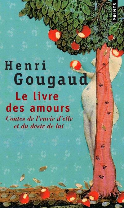 Le livre des amours ; contes de l'envie d'elle et du désir de lui - flash vidéo