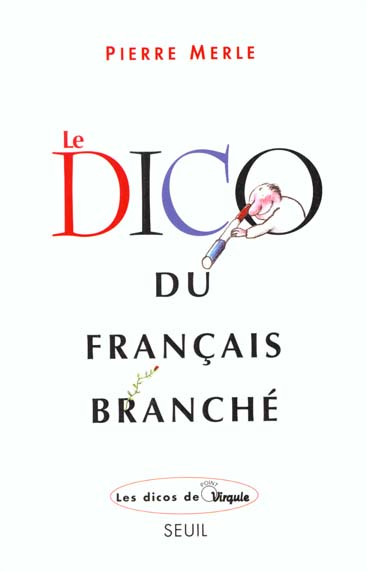 Fds seuil le dico du francais branche - flash vidéo