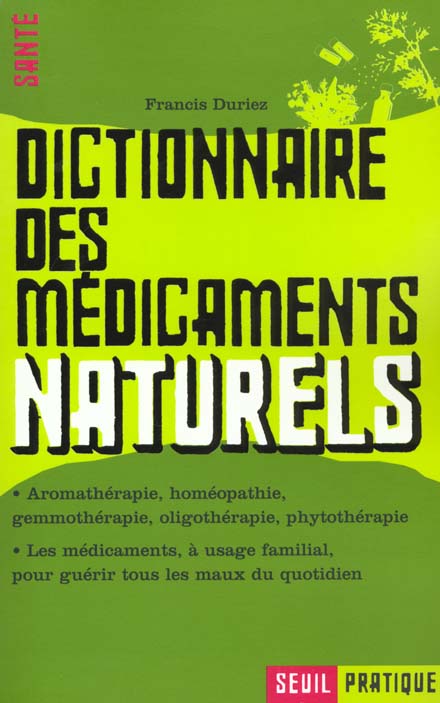 Livres pratiques dictionnaire des medicaments naturels - flash vidéo