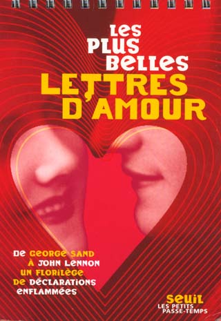 Beaux livres les plus belles lettres d'amour. de george sand a john lennon, un florilege de declarat - flash vidéo