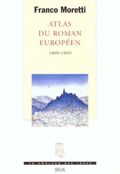 Atlas du roman européen 1800-1900
