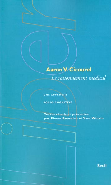Raisonnement medical. une approche socio-cognitive (le)