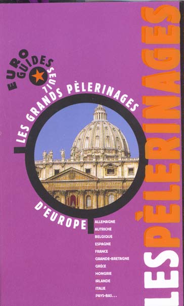 Les pelerinages. les grands pelerinages d'europe - flash vidéo