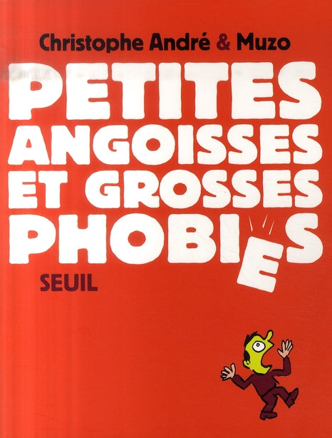 Petites angoisses et grosses phobies - flash vidéo