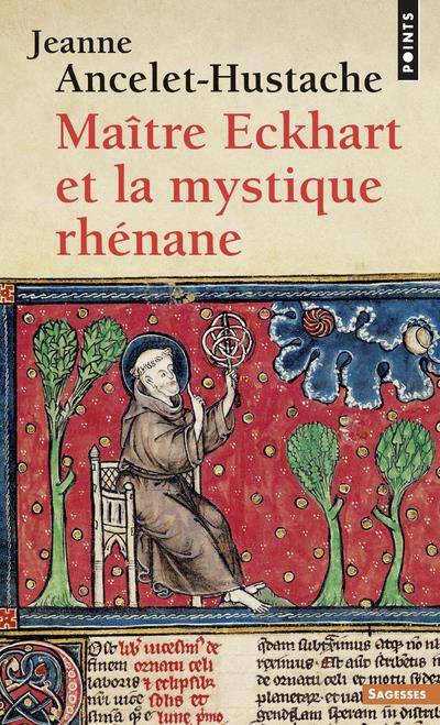 Maitre Eckart et la mystique rhénane