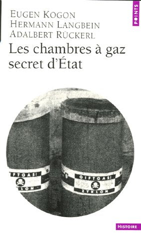 Les chambres à gaz secret d'état