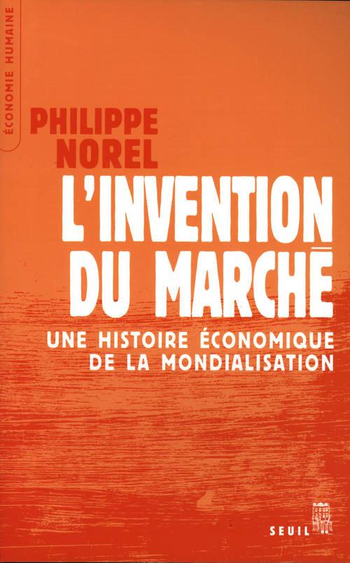 L'invention du marche. une histoire economique de la mondialisation - flash vidéo