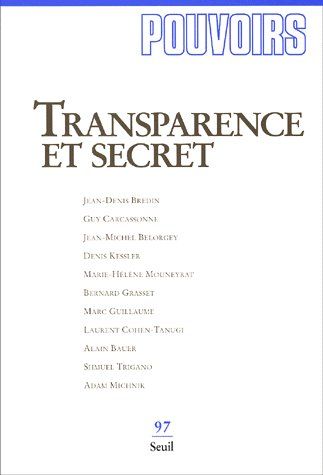 Pouvoirs Tome 97 : transparence et secret (édition 1997)