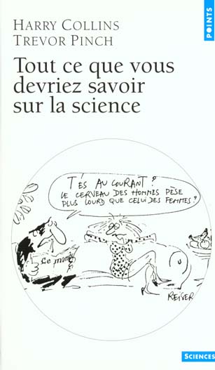 Tout ce que vous devriez savoir sur la science