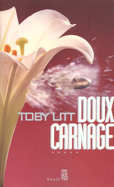 Doux carnage