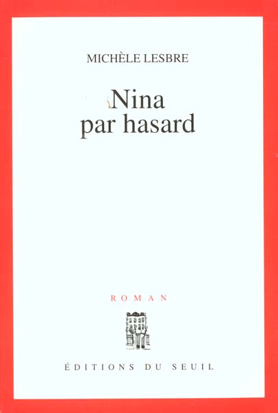 Nina par hasard