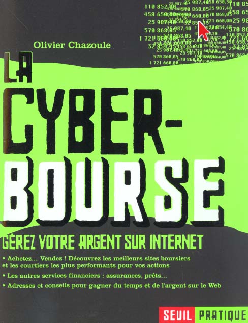 Livres pratiques la cyber-bourse. gerez votre argent sur internet - flash vidéo