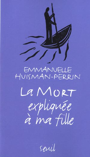 Explique a ... la mort expliquee a ma fille - flash vidéo