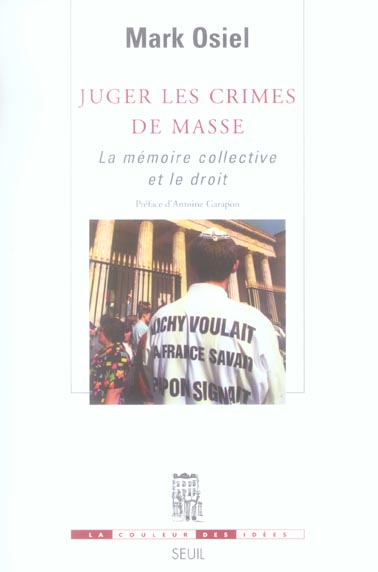 Juger les crimes de masse. la memoire collective et le droit - flash vidéo