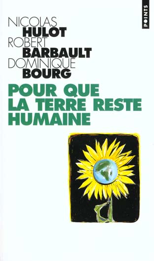 Pour que la terre reste humaine
