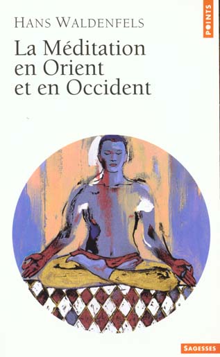 La méditation en orient et en occident - flash vidéo
