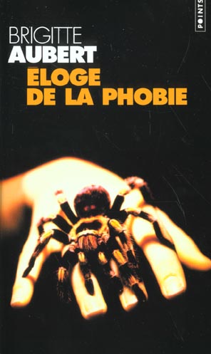 éloge de la phobie