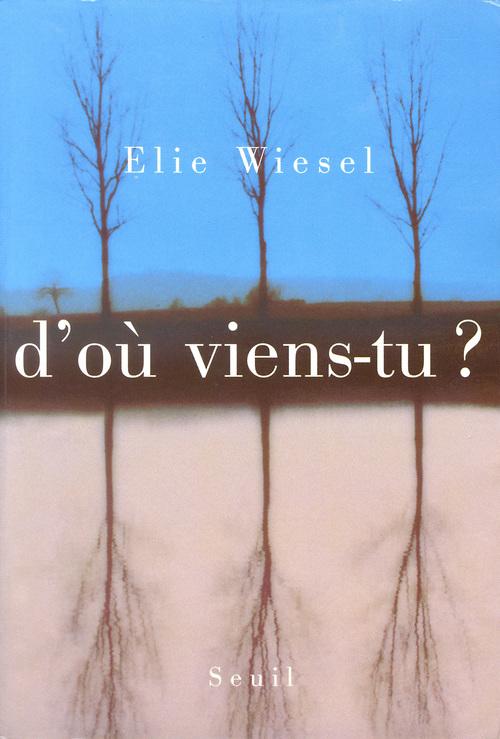 D'ou viens-tu ?