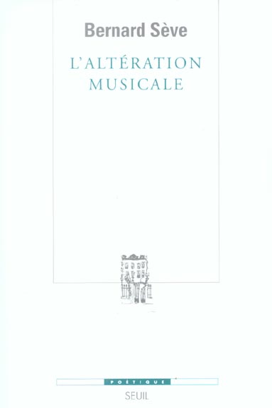 Revue poétique : l'altération musicale ; ou ce que la musique apprend au philosophe