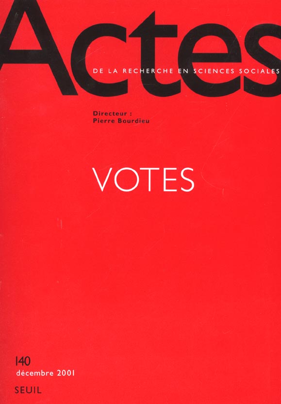 Actes de la recherche en sciences sociales n.140 : votes