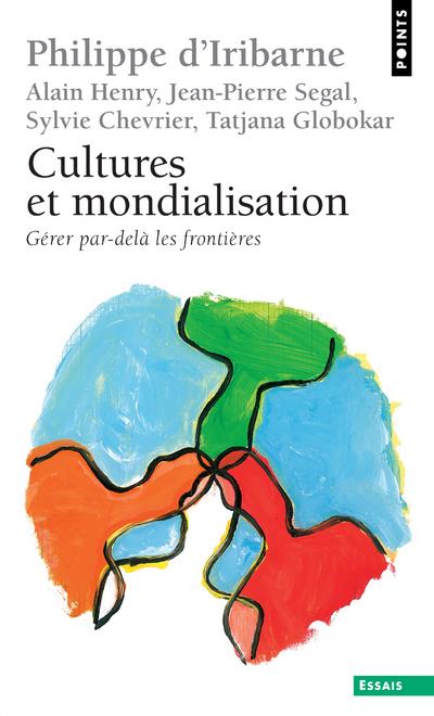 Cultures et mondialisation ; gérer par-delà les frontières