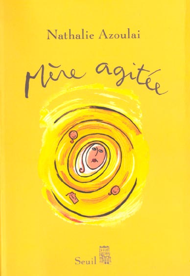 Mere agitee