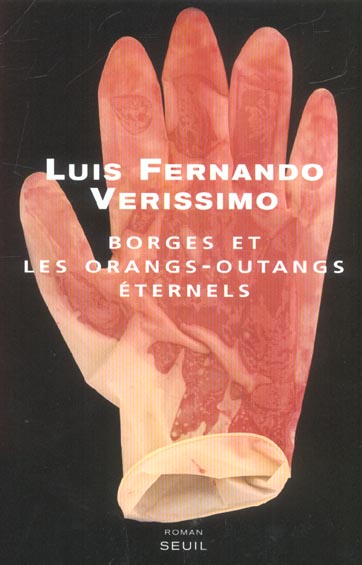 Borges et les orangs-outangs eternels