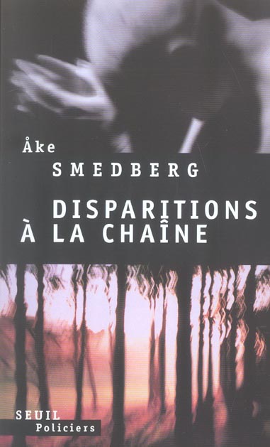 Disparitions à la chaîne