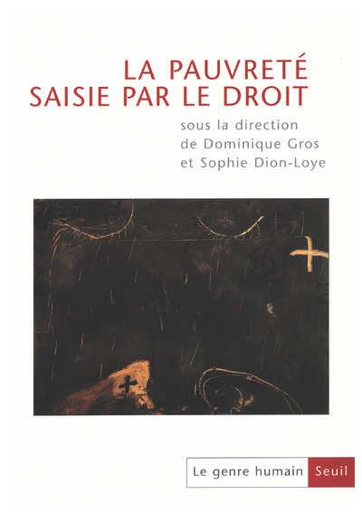 Le genre humain n.38 : la pauvreté saisie par le droit