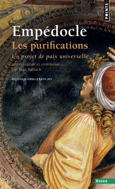 Les purifications ; un projet de paix universelle