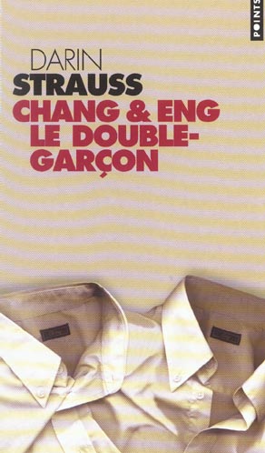 Chang & eng. le double-garcon