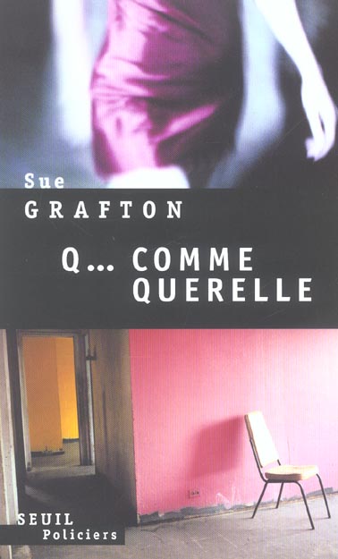 Q... comme querelle