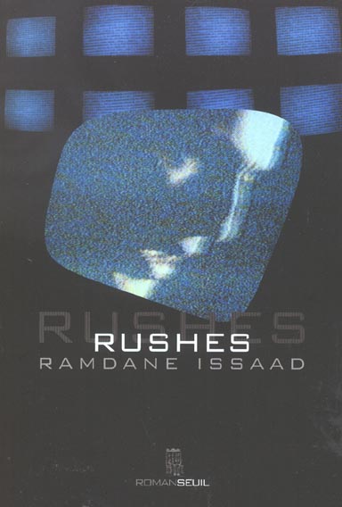 Rushes - flash vidéo