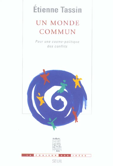 Un monde commun. pour une cosmo-politique des conflits - flash vidéo