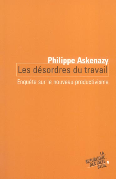 Les desordres du travail - enquete sur le nouveau productivisme - flash vidéo