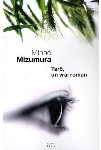 Taro, un vrai roman