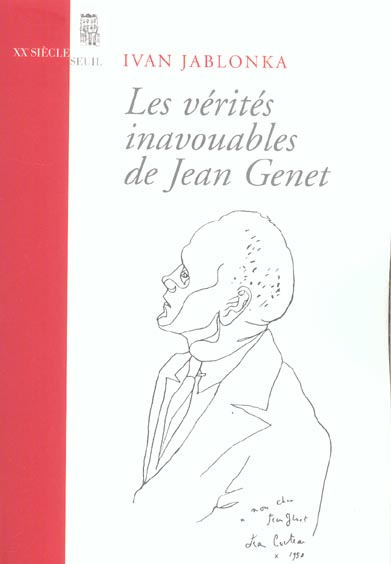 Les verites inavouables de jean genet