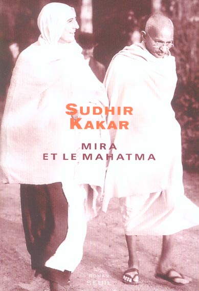 Mira et le mahatma