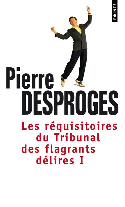 Les réquisitoires du tribunal des flagrants délires Tome 1 - flash vidéo