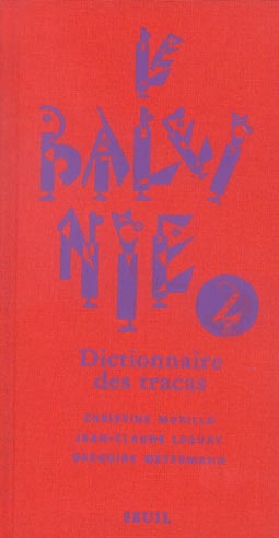 Le baleinié Tome 2 ; dictionnaire des tracas - flash vidéo