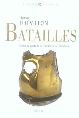 Batailles ; scènes de guerre de la table ronde aux tranchées